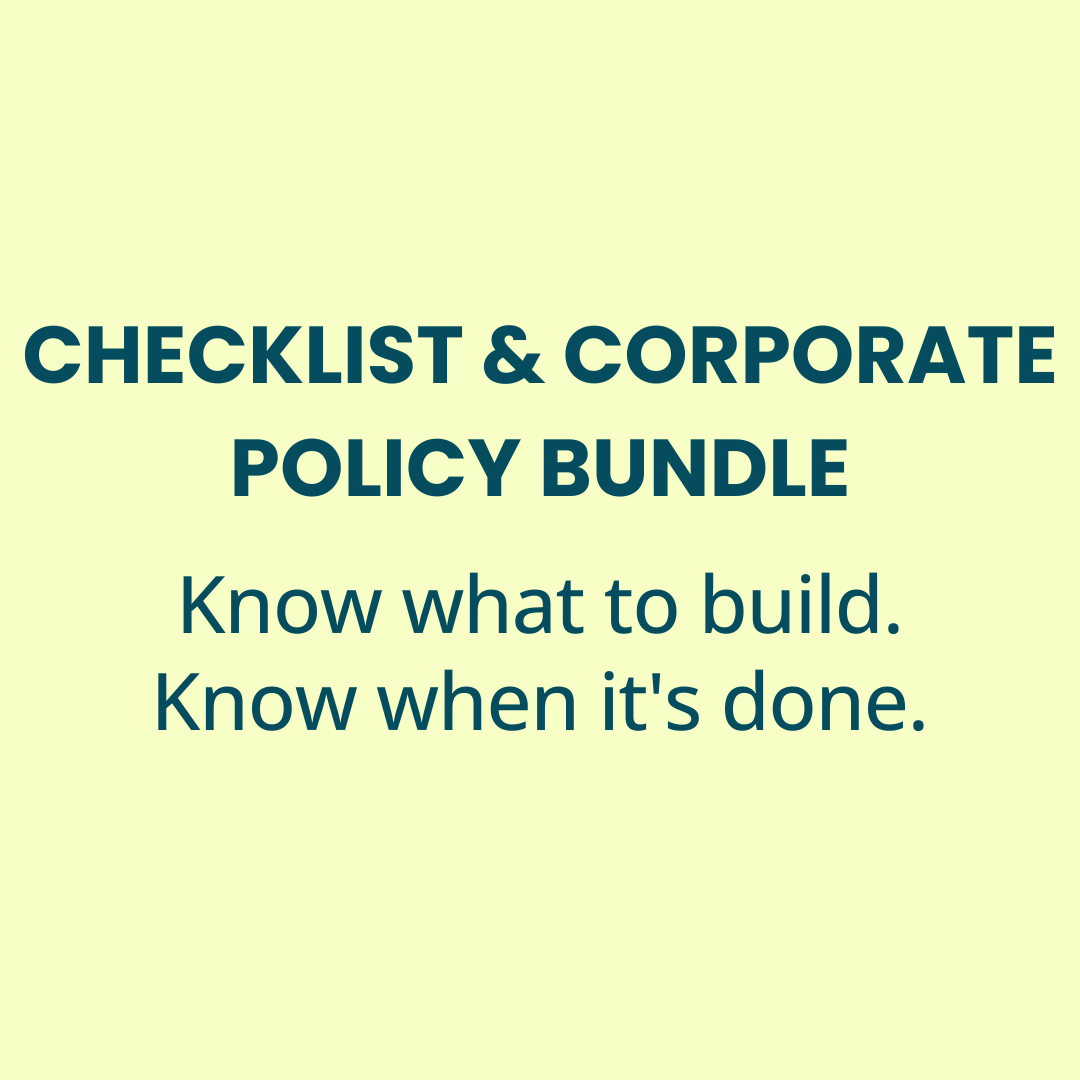 Checklist & Corporate Policy Bundle